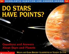 Do Stars Have Points? Questions and Answers About Stars Ans Planets cover
