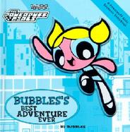 Bubbles's Best Adventure Ever cover