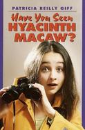 Have You Seen Hyacinth Macaw? cover
