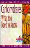 Carbohydrates What You Need to Know cover