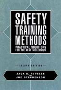 Safety Training Methods/Practical Solutions for the Next Millennium Practical Solutions for the Next Millennium cover