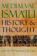 Mediaeval Isma'Ili History and Thought cover
