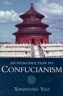 An Introduction to Confucianism cover