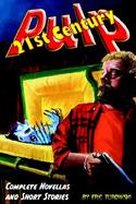 21st Century Pulp Complete Novellas and Short Stories cover