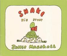 Snake, His Story cover