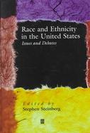 Race and Ethnicity in the United States: Issues and Debates cover