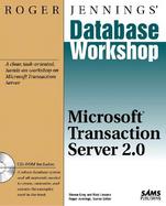 Roger Jennings' Database Workshop:  Microsoft Transaction Server 2.0 cover