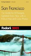 Fodor's San Francisco: Completely Updated Every Year, Color Photos and Pull-Out Map, Smart Travel Tips from A to Z cover