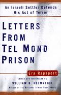 Letters from Tel Mond Prison: An Israeli Settler Defends His Act of Terror cover