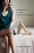 Adventures of the Artificial Woman A Novel cover