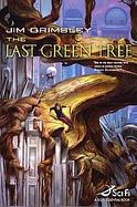 The Last Green Tree cover