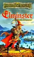 Elminster in Myth Drannor cover