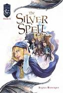 The Silver Spell cover