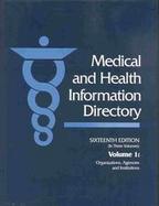 Medical & Health Information Directory (volume1) cover