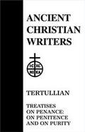 Tertullian, Treatises on Penance On Penitence and on Purity cover