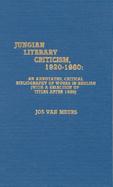 Jungian Literary Criticism 1920-1980  An Annotated, Critical Bibliography of Works in English cover