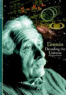 Einstein Decoding the Universe cover