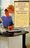 Keys to Successful Stepmothering cover