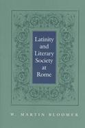 Latinity and Literary Society at Rome cover