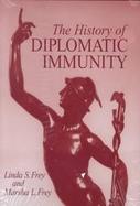 The History of Diplomatic Immunity cover