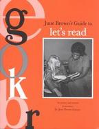 June Browns Guide to Let's Read for Parents and Teachers cover