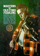 Masters of Old-Time Fiddling cover