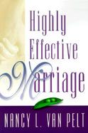 Highly Effective Marriage cover