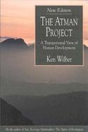 The Atman Project A Transpersonal View of Human Development cover