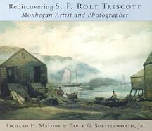 Rediscovering S. P. Rolt Triscott Monhegan Island Artist and Photographer cover