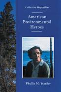 American Environmental Heroes cover