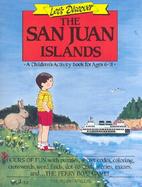 Let's Discover the San Juan Islands A Children's Activity Book for Ages 6-11 cover