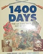 1400 Days The Us Civil War Day by Day cover