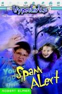Hyperlinkz Book 4 Spam Alert cover