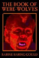The Book of Were-Wolves cover
