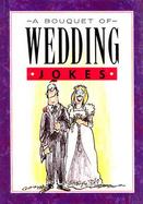 A Bouquet of Wedding Jokes cover