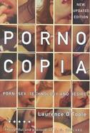 Pornocopia Porn, Sex, Technology and Desire cover