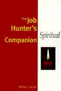 The Job Hunter's Spiritual Companion cover