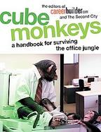 Cube Monkeys A Handbook for Surviving the Office Jungle cover