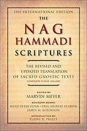 The Nag Hammadi Scriptures The Revised and Updated Translation of Sacred Gnostic Texts Complete in One Volume cover