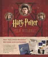 Harry Potter Film Wizardry Revised and Updated cover