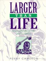 Larger Than Life: Folk Heroes of the United States cover