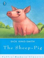 The Sheep-Pig (Puffin Modern Classics) cover