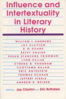 Influence and Intertextuality in Literary History cover