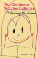 The Children's Vaccine Initiative Achieving the Vision cover