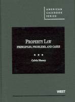 Property Law : Principles, Problems, and Cases cover