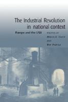 The Industrial Revolution in National Context Europe and the USA cover