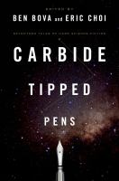 Carbide Tipped Pens : 17 Tales of Hard Science Fiction cover