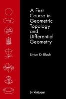 A First Course in Geometric Topology and Differential Geometry cover