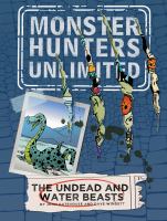 Monster Hunters Unlimited: the Undead and Water Beasts #1 cover