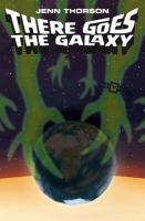 There Goes the Galaxy cover
